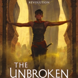 The Unbroken Magic Of The Lost, Book 1