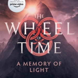 A Memory Of Light Book 14 Of The Wheel Of Time (Now A Major
