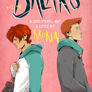 Breaks Volume 1 The Enemies-To-Lovers Queer Webcomic Sensati