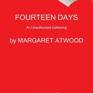 Fourteen Days A Collaborative Novel