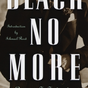 Black No More A Novel