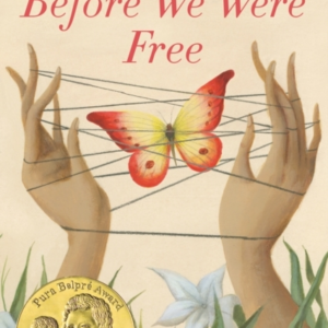 Before We Were Free