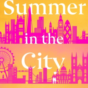 Summer In The City A Beautiful And Heart-Warming Story  -  The