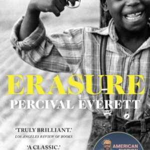 Erasure Now A Major Motion Picture 'American Fiction'
