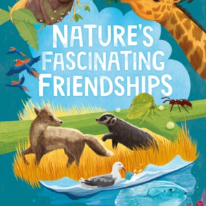 Nature'S Fascinating Friendships Survival Of The Friendliest