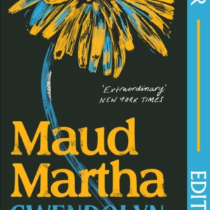 Maud Martha Faber Editions 'I Loved It And Want Everyone To