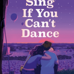 Sing If You Can'T Dance