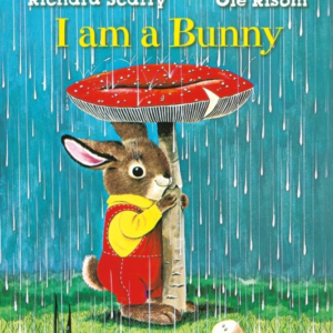 Richard Scarry'S I Am A Bunny