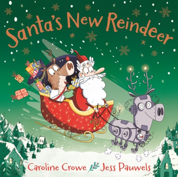 Santa'S New Reindeer