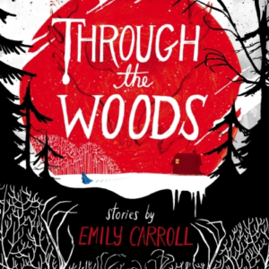 Through The Woods