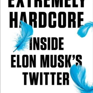 Extremely Hardcore Inside Elon Musk'S Twitter