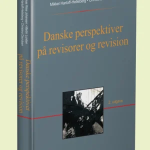 Danske perspektiver på revisorer og revision