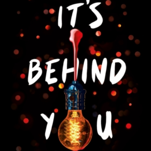 It'S Behind You