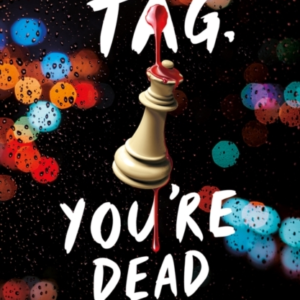 Tag, You'Re Dead