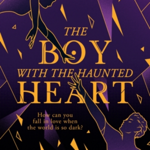 The Boy With The Haunted Heart