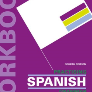 Practising Spanish Grammar