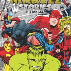 The Best Marvel Stories By Stan Lee Omnibus