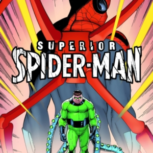 Superior Spider-Man Vol. 2: Superior Spider-Island