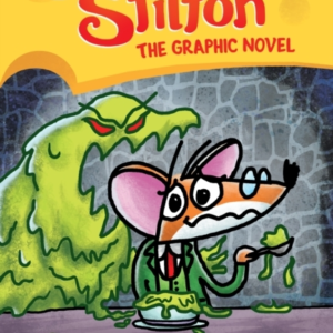 Slime For Dinner: A Graphic Novel Geronimo Stilton #2