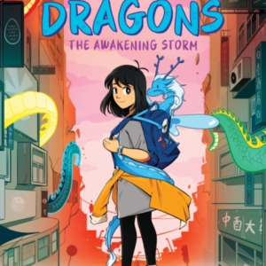 The Awakening Storm: A Graphic Novel City Of Dragons #1