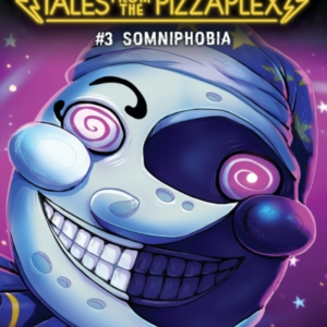 Somniphobia Five Nights At Freddy's: Tales From The Pizzaple