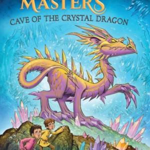 Cave Of The Crystal Dragon: A Branches Book Dragon Masters #