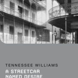 A Streetcar Named Desire