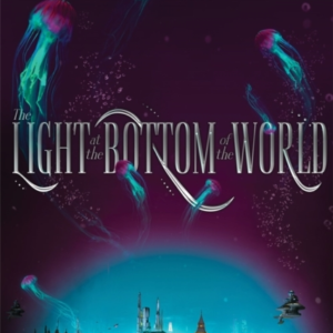 The Light At The Bottom Of The World