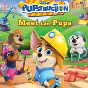 World Of Reading: Pupstruction: Meet The Pups