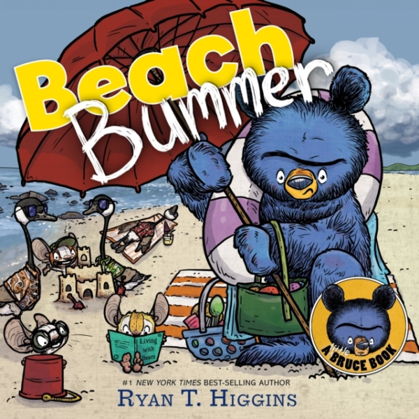 Beach Bummer A Little Bruce Book