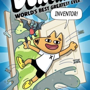Dex Dingo: World's Best Greatest Ever Inventor