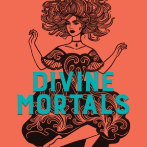 Divine Mortals International Edition