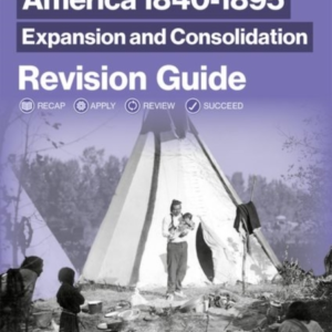 Oxford Aqa Gcse History 9-1: America 1840-1895: Expansion An