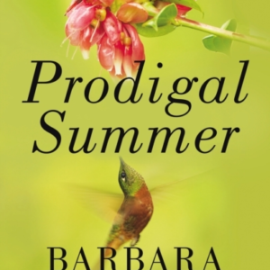 Prodigal Summer Author Of Demon Copperhead, Winner Of The Wo