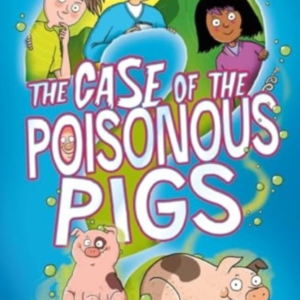 The Case Of The Poisonous Pigs