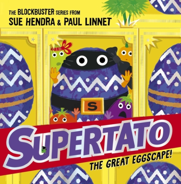 Supertato: The Great Eggscape! The Perfect Easter Treat