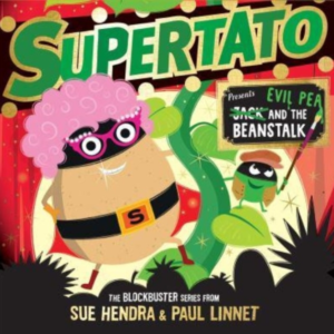 Supertato: Presents Jack And The Beanstalk A Show-Stopping G