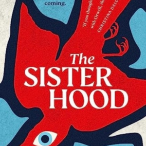 The Sisterhood Big Brother Is Watching. But They Won'T See H