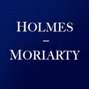 Holmes And Moriarty The New Official Sherlock Holmes Novel
