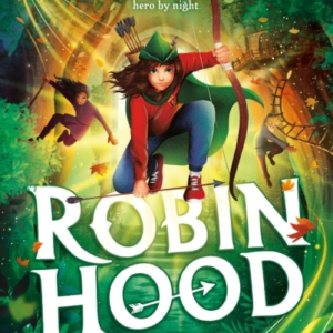 Robin Hood Aged 10 3/4 The Brand New Adventure From The Auth