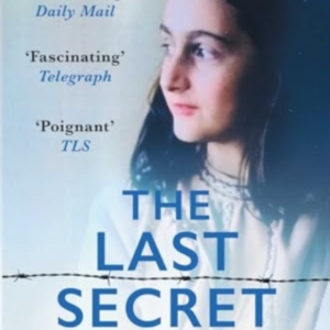 The Last Secrets Of Anne Frank The Heartbreaking Story Of He