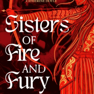 Sisters Of Fire And Fury