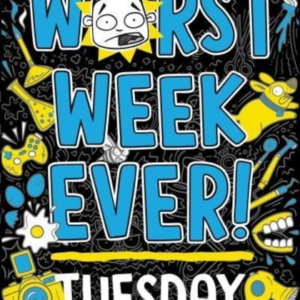 Worst Week Ever! Tuesday