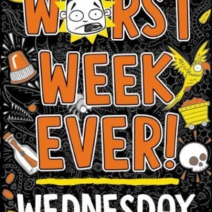 Worst Week Ever! Wednesday