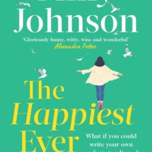 The Happiest Ever After The Top 10 Sunday Times Bestseller