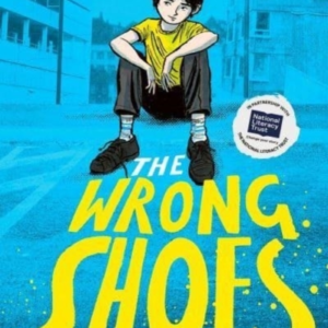 The Wrong Shoes The Vital New Novel From The Bestselling Cre