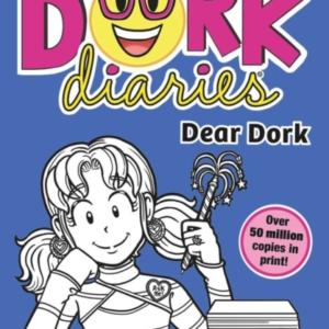 Dork Diaries: Dear Dork