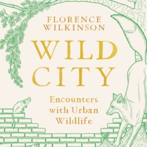 Wild City Encounters With Urban Wildlife