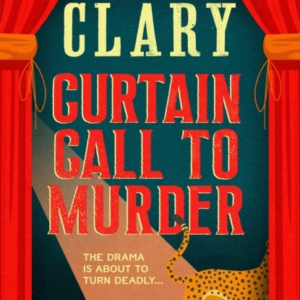 Curtain Call To Murder The Hilarious And Entertaining Myster