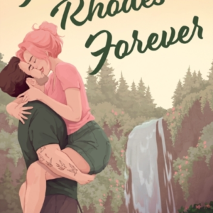 Finn Rhodes Forever A Spicy Small Town Second Chance Romance